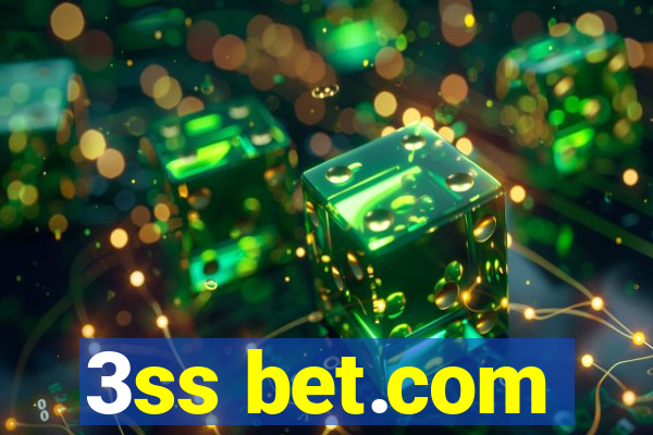 3ss bet.com